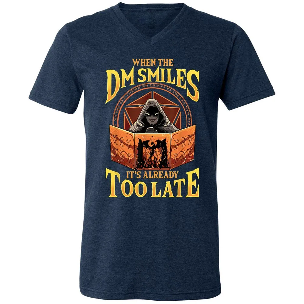 When The Dm Smiles Its Already Too Late Unisex V-Neck T-Shirt - Heather Navy - 15