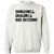 Bad Decisions Classic Unisex Sweatshirt - White - 1