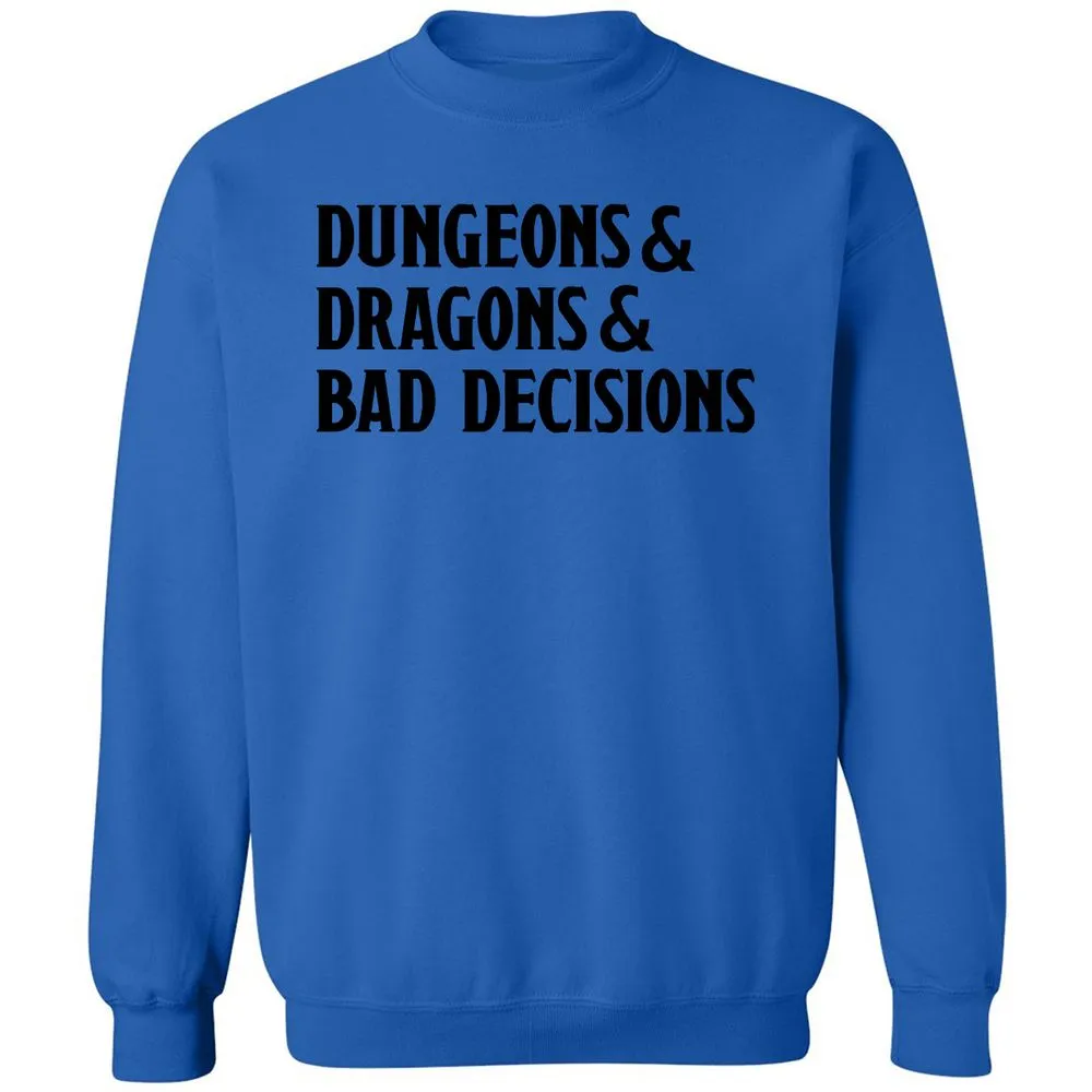 Bad Decisions Classic Unisex Sweatshirt - Royal - 9