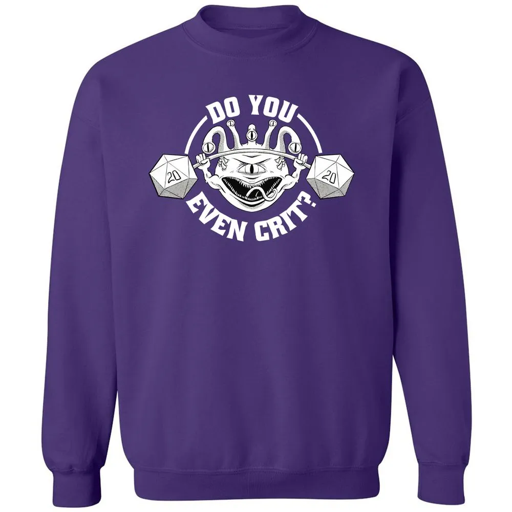 Do You Even Crit Classic Unisex Sweatshirt - Purple - 6