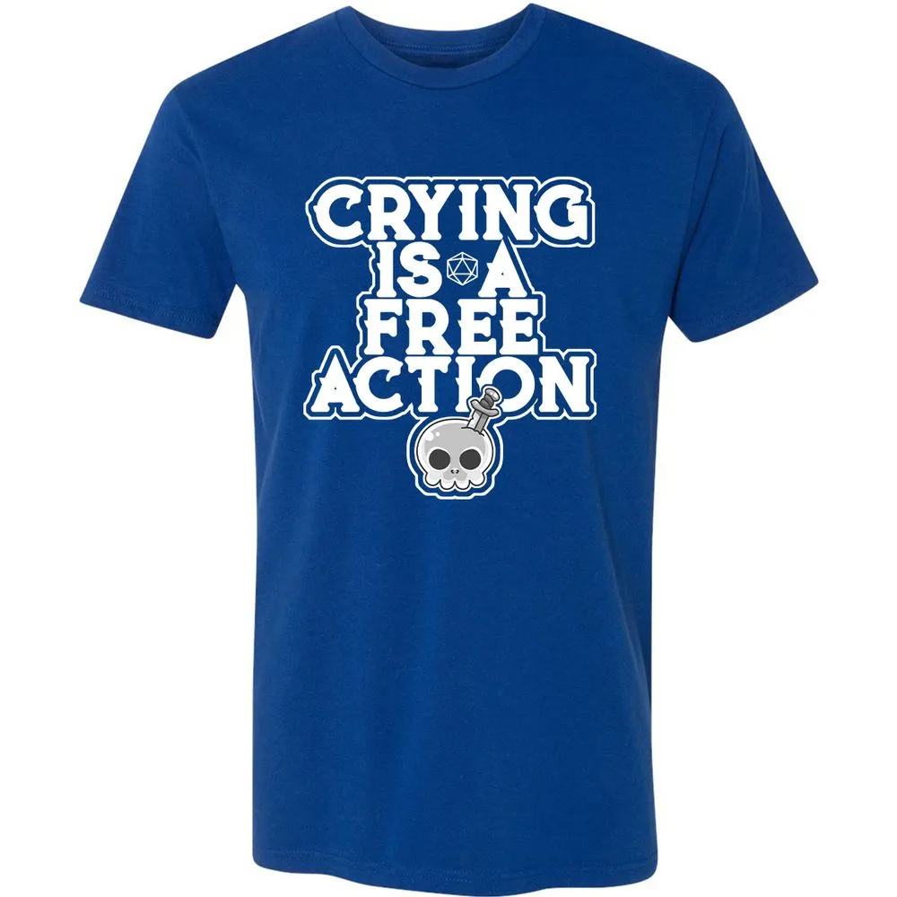 Crying Is A Free Action Premium Unisex T-Shirt - Royal - 10