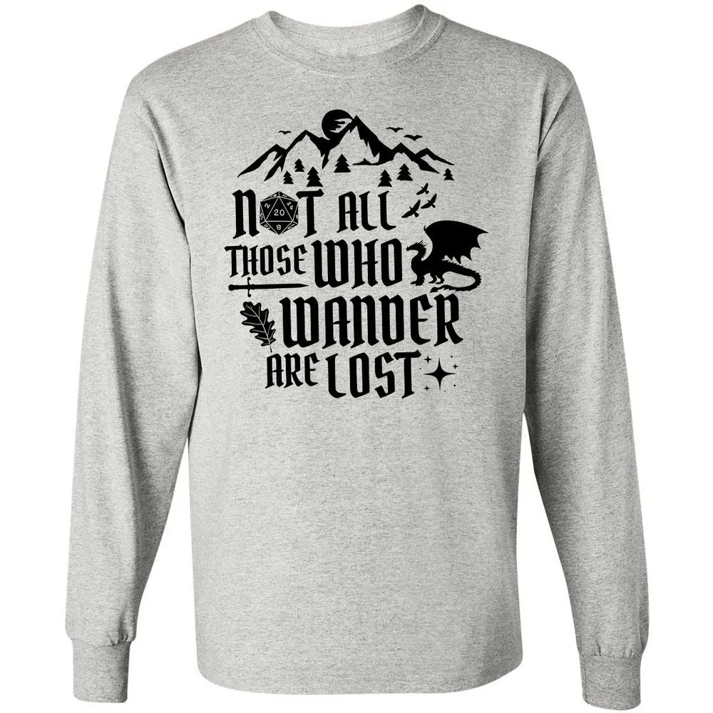 Not All Those Who Wander Are Lost Long Sleeve T-Shirt - Ash - 5