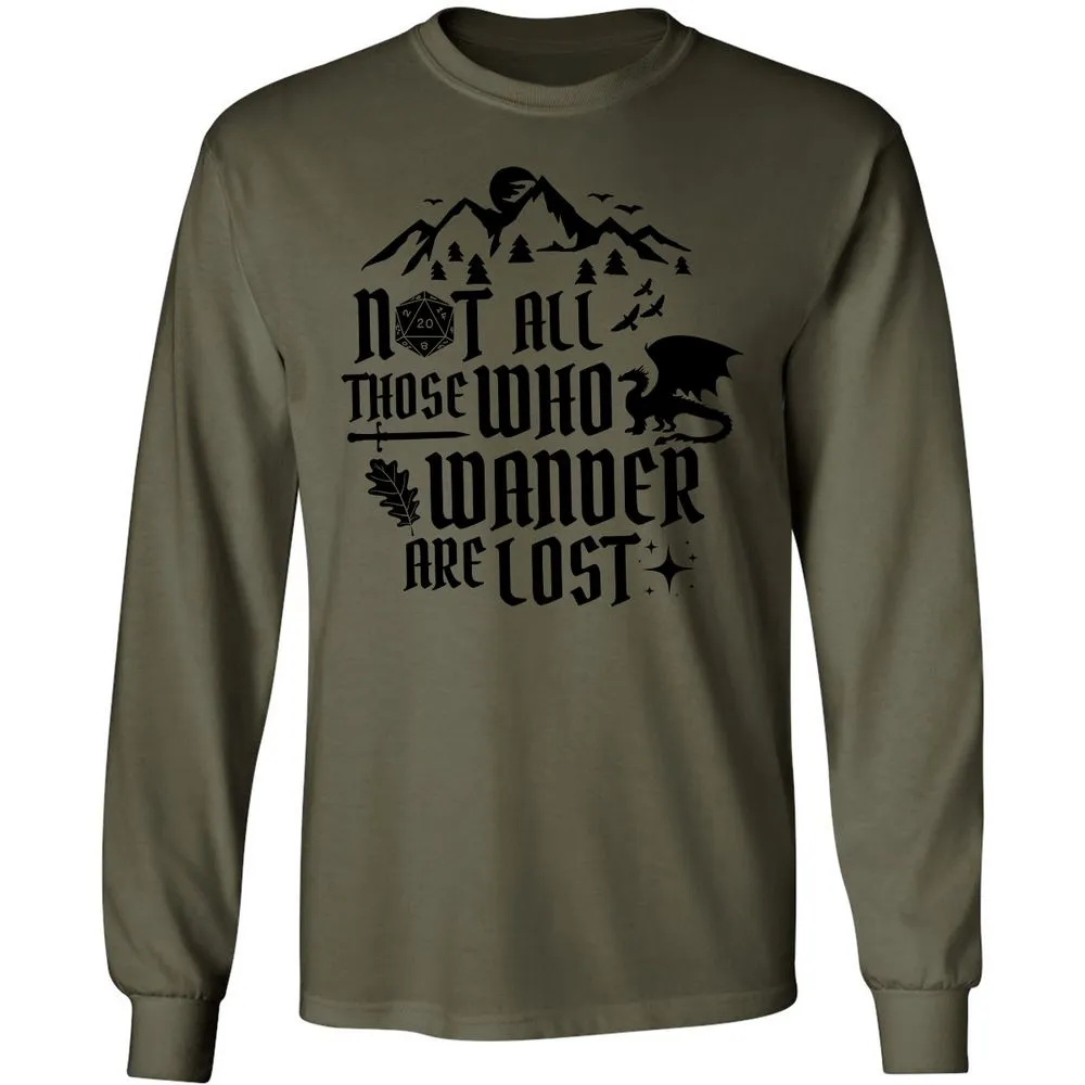 Not All Those Who Wander Are Lost Long Sleeve T-Shirt - Military Green - 7