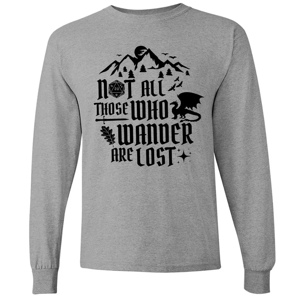 Not All Those Who Wander Are Lost Long Sleeve T-Shirt - Graphite Heather - 6