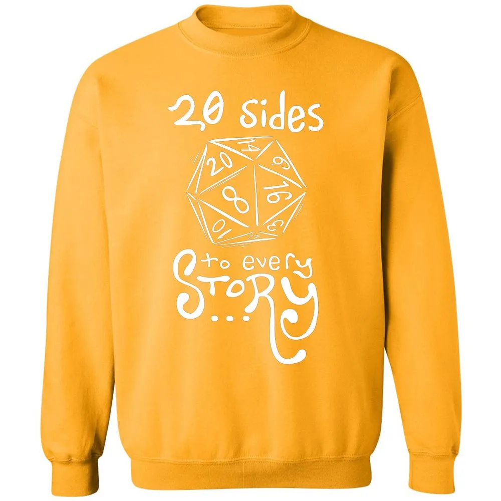 20 Sides to Every Story Classic Unisex Sweatshirt - Gold - 11