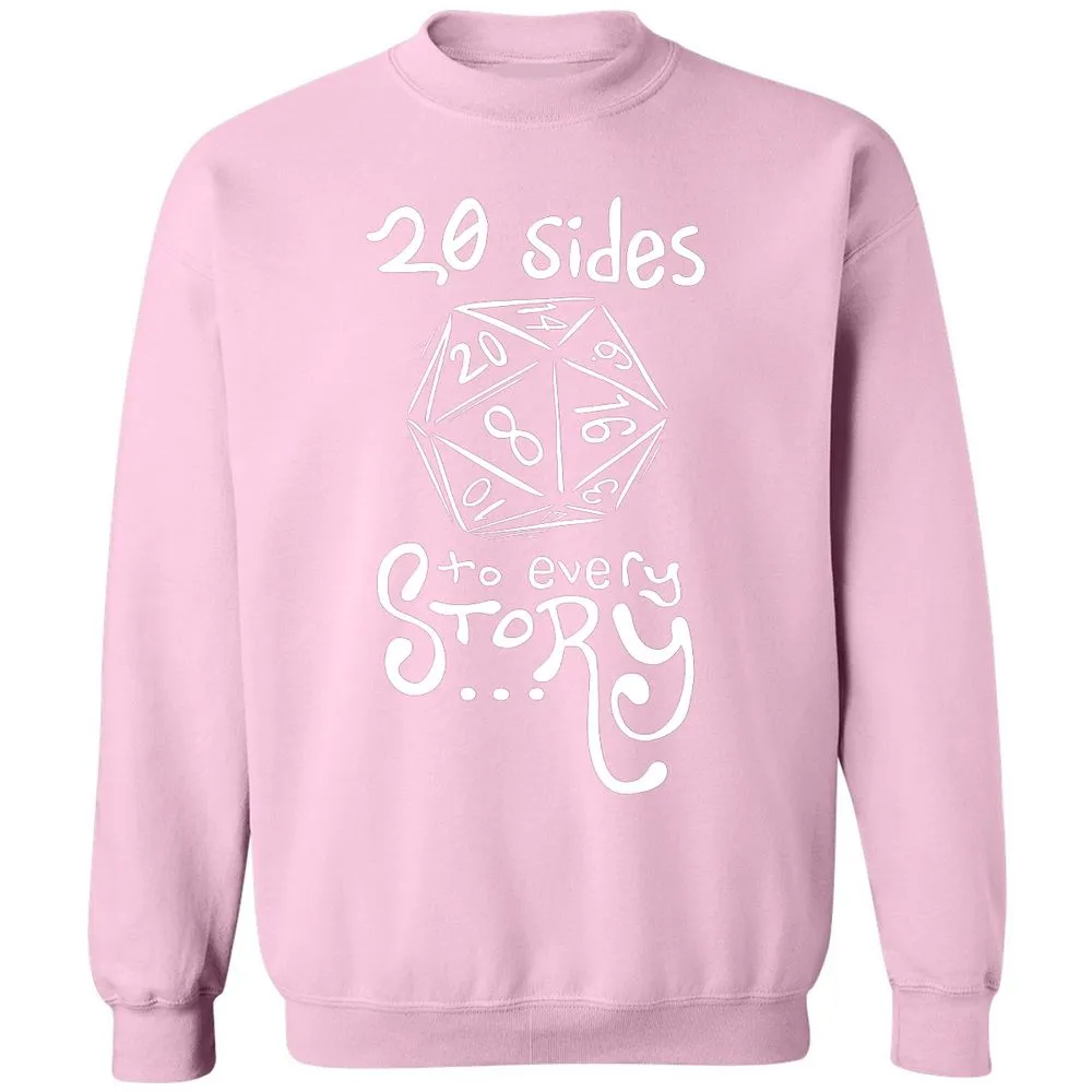 20 Sides to Every Story Classic Unisex Sweatshirt - Light Pink - 3