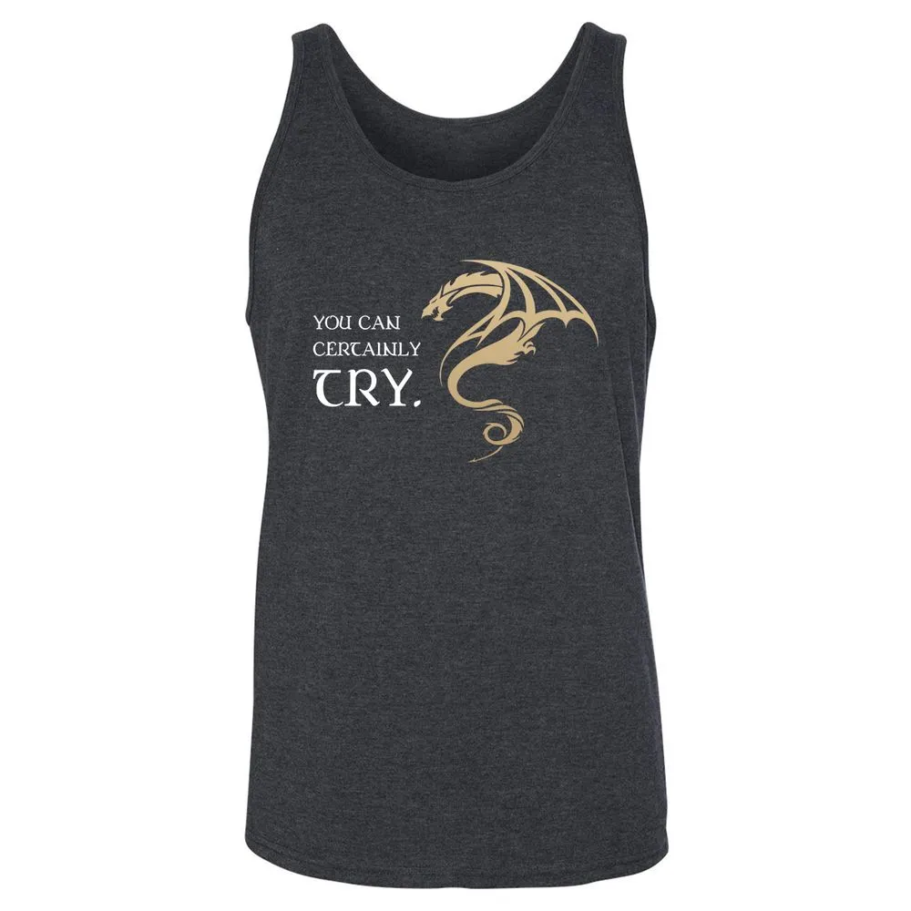 You Can Certainly Try Unisex Jersey Tank - Dark Grey Heather - 6