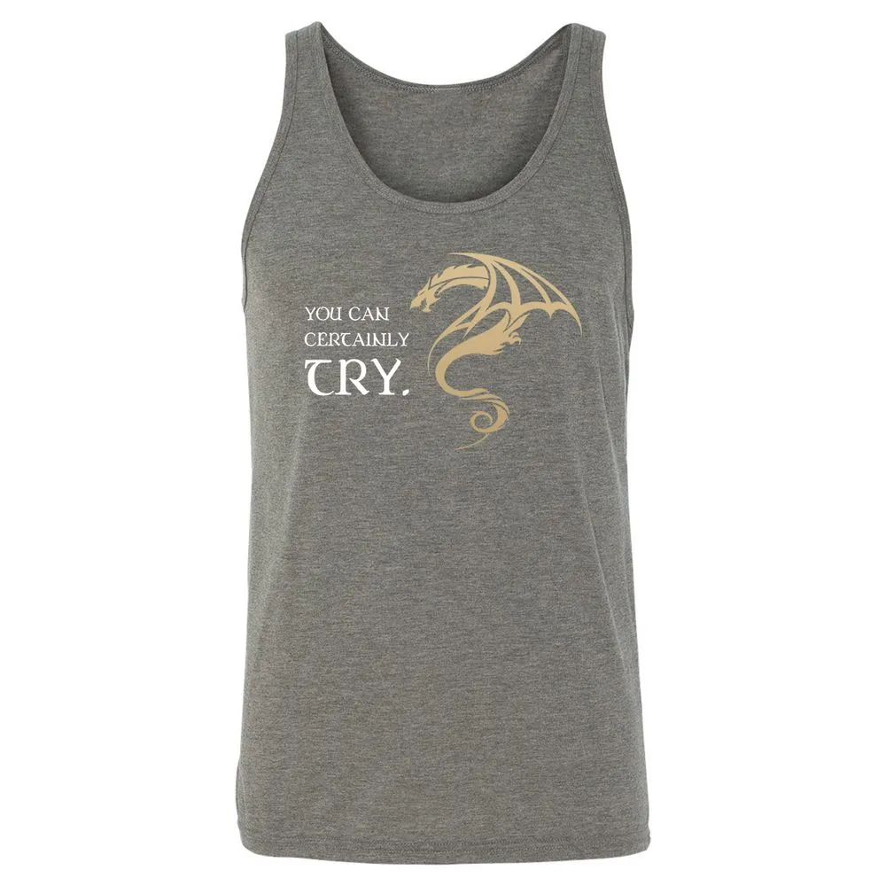 You Can Certainly Try Unisex Jersey Tank - Grey Triblend - 8