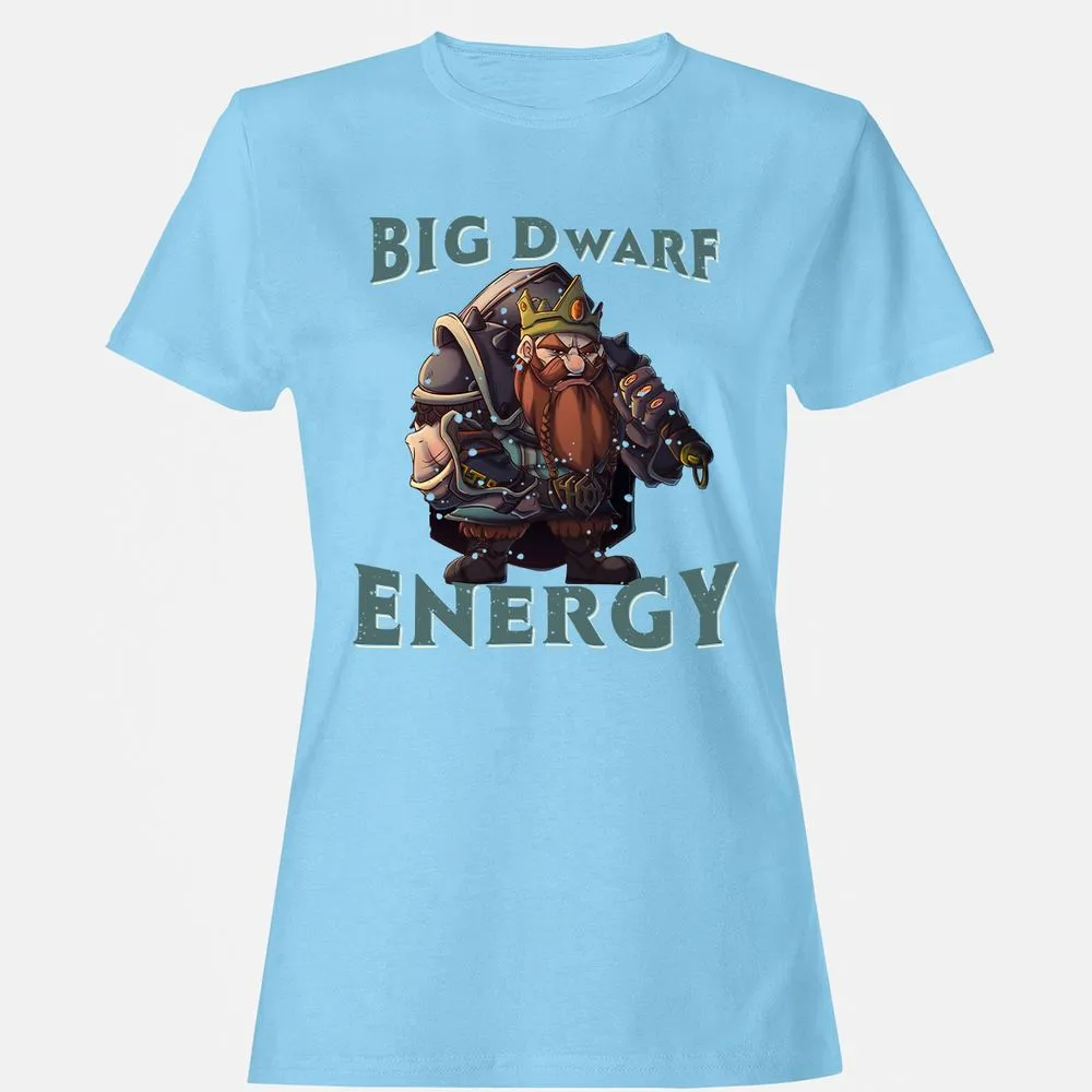 Big Dwarf Energy Women's T-Shirt - Light Blue - 8