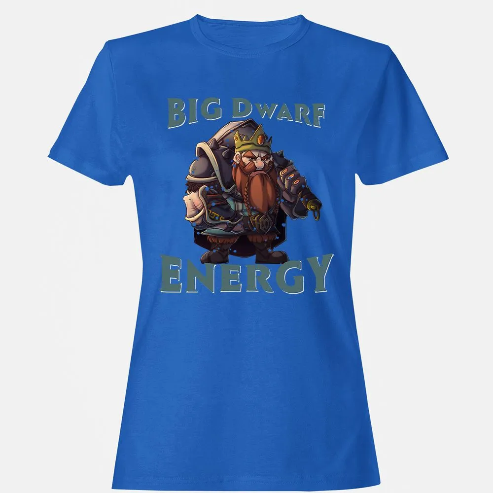 Big Dwarf Energy Women's T-Shirt - Royal - 14