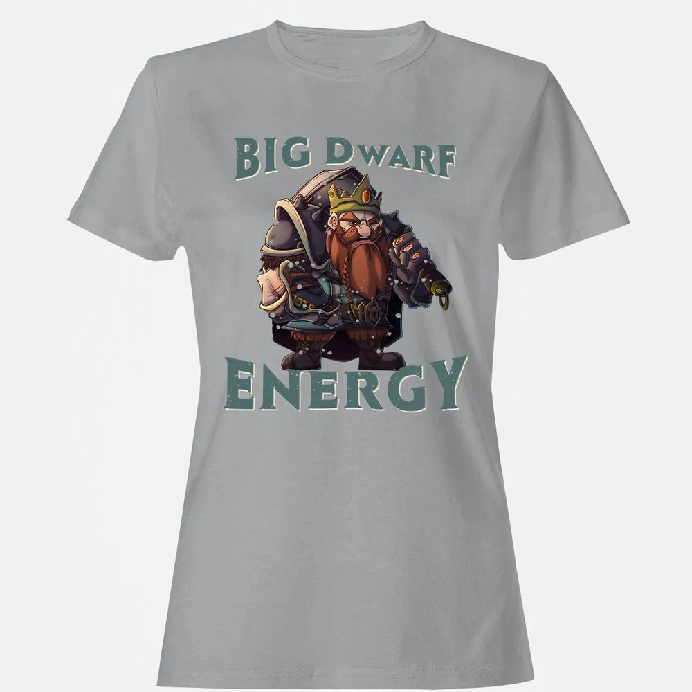Big Dwarf Energy Women's T-Shirt - Sport Grey - 15