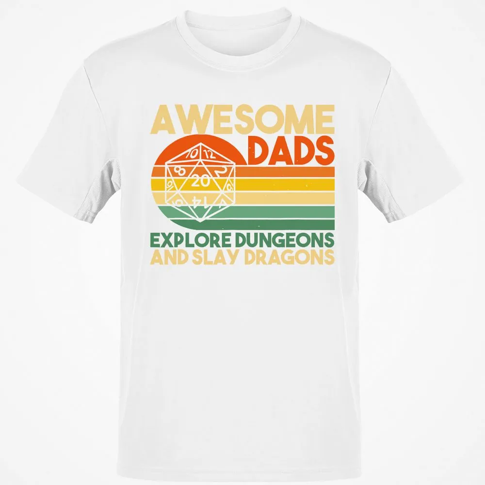 Awesome Dad Explore Dungeons Slay Dragons Classic Unisex T-Shirt - White - 12