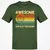 Awesome Dad Explore Dungeons Slay Dragons Classic Unisex T-Shirt - Military Green - 6