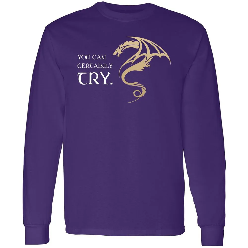 You Can Certainly Try Long Sleeve T-Shirt - Purple - 13