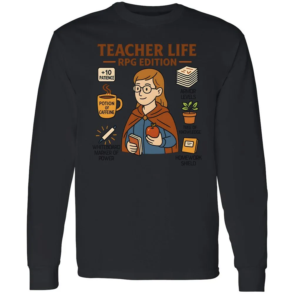 Teacher Life RPG Edition Long Sleeve T-Shirt - Black - 16