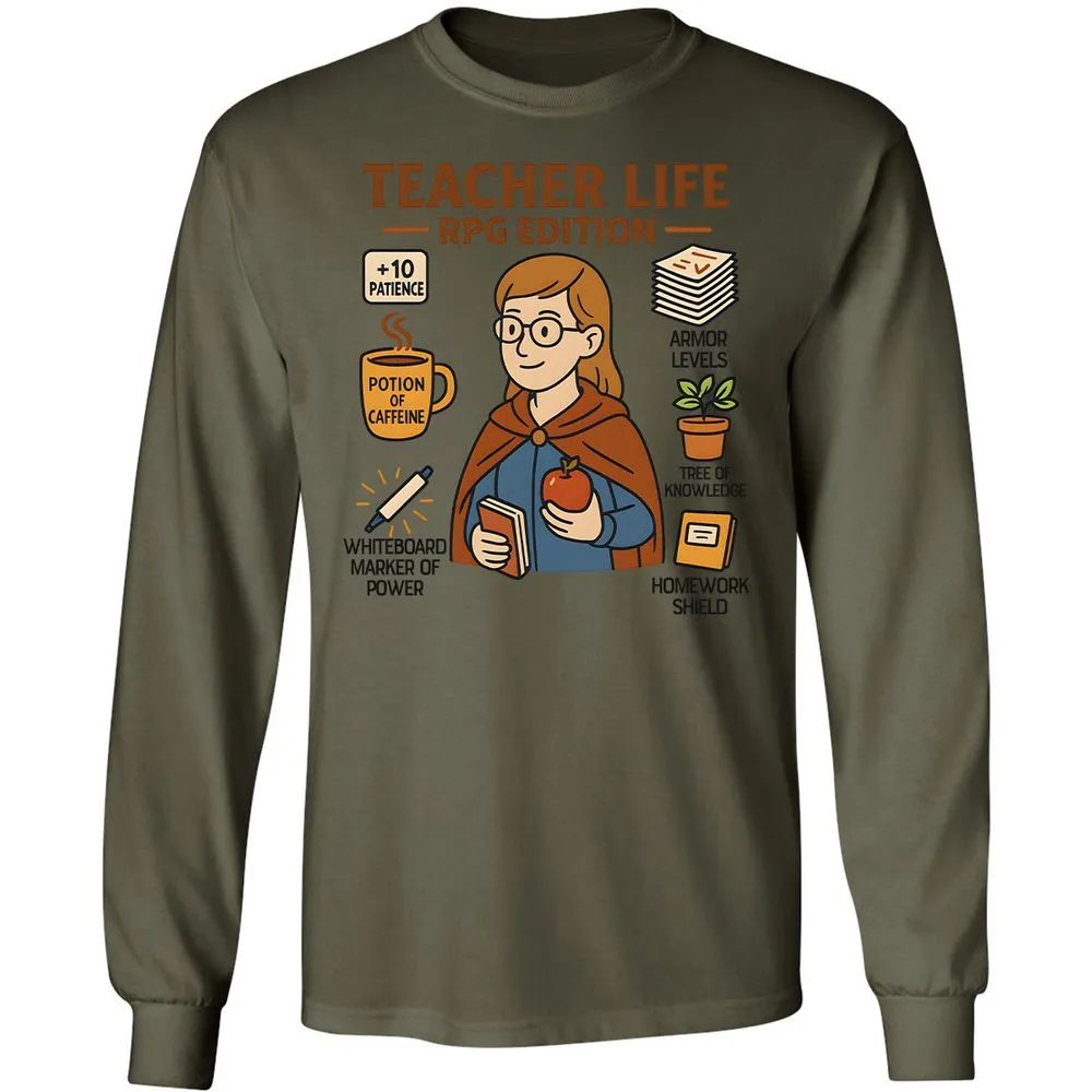 Teacher Life RPG Edition Long Sleeve T-Shirt - Military Green - 7