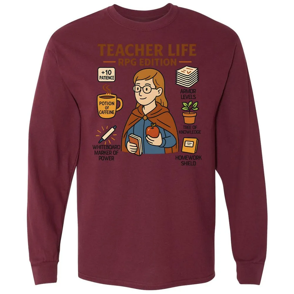 Teacher Life RPG Edition Long Sleeve T-Shirt - Maroon - 11