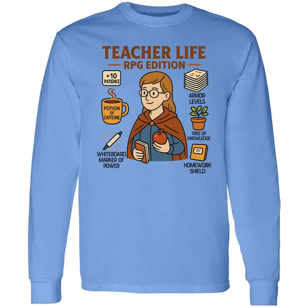 Teacher Life RPG Edition Long Sleeve T-Shirt - Carolina Blue - 2