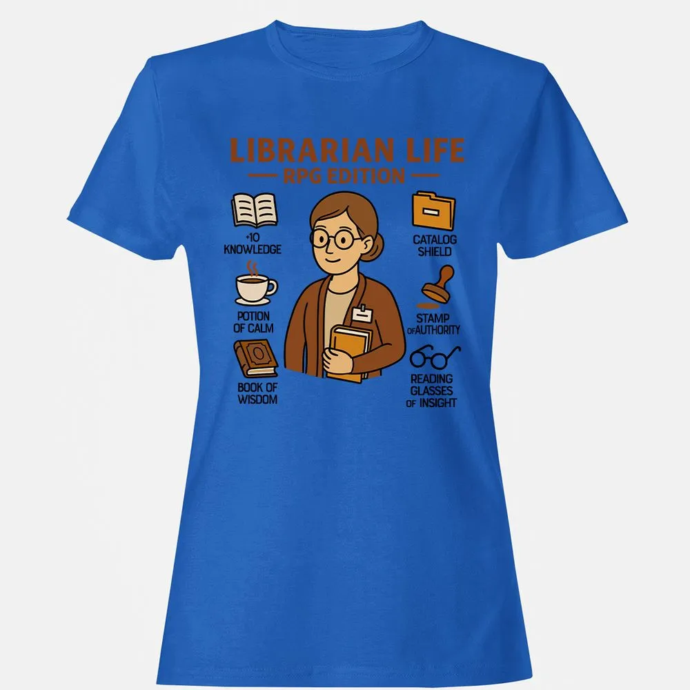 Librarian Life RPG Edition Women's T-Shirt - Royal - 14