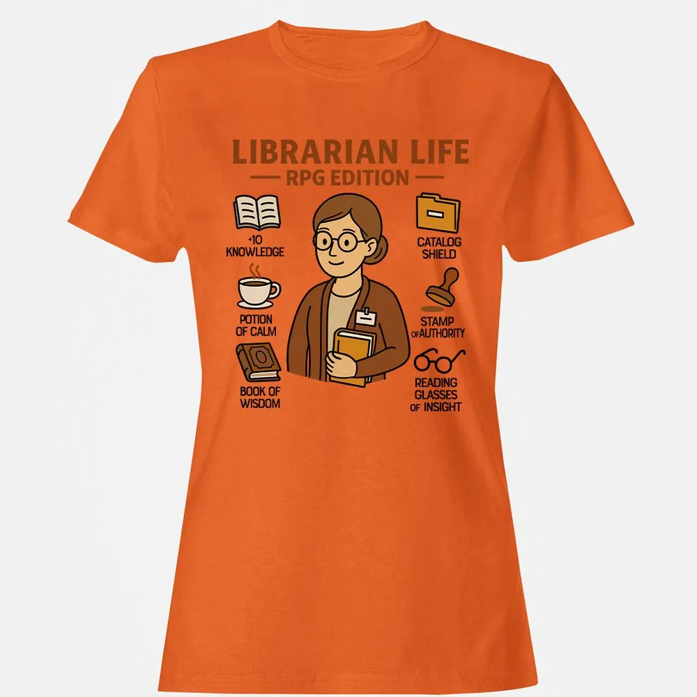 Librarian Life RPG Edition Women's T-Shirt - Orange - 11