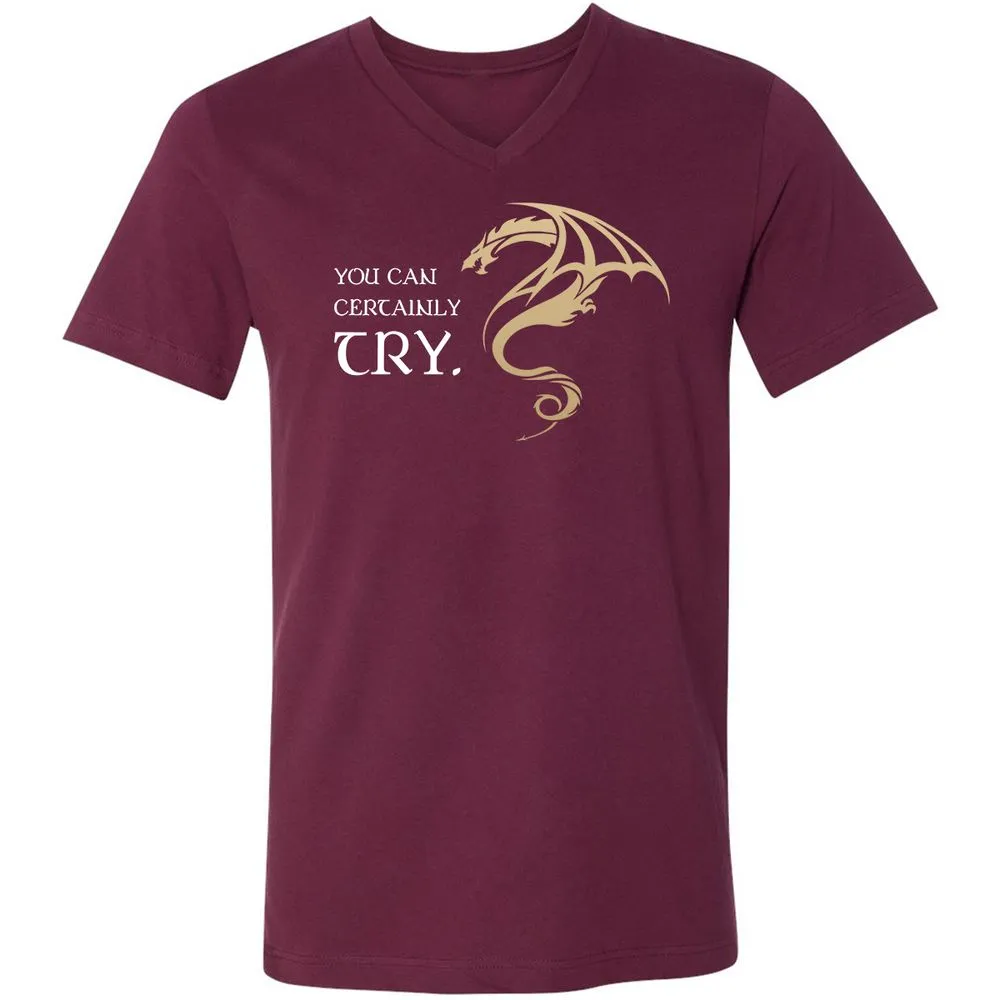 You Can Certainly Try Unisex V-Neck T-Shirt - Maroon - 6