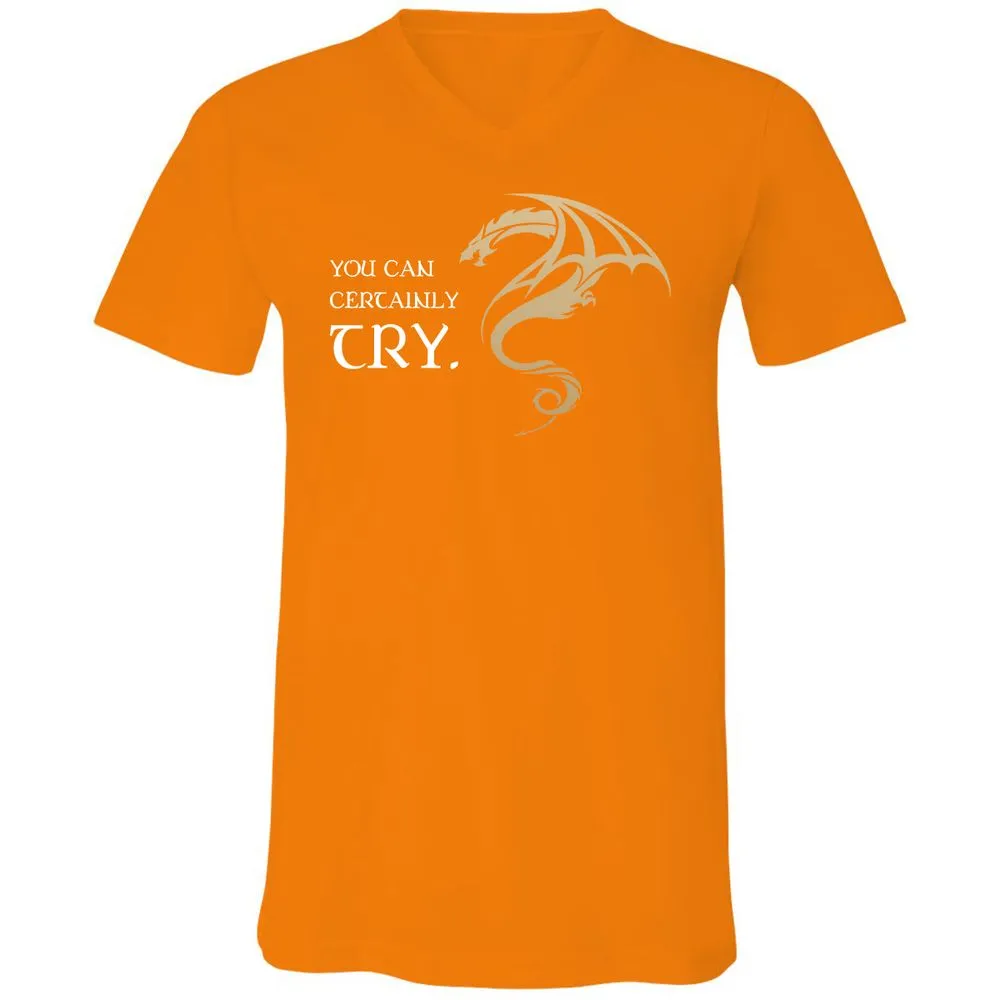 You Can Certainly Try Unisex V-Neck T-Shirt - Orange - 11
