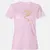 You Can Certainly Try Women's T-Shirt - Light Pink - 9