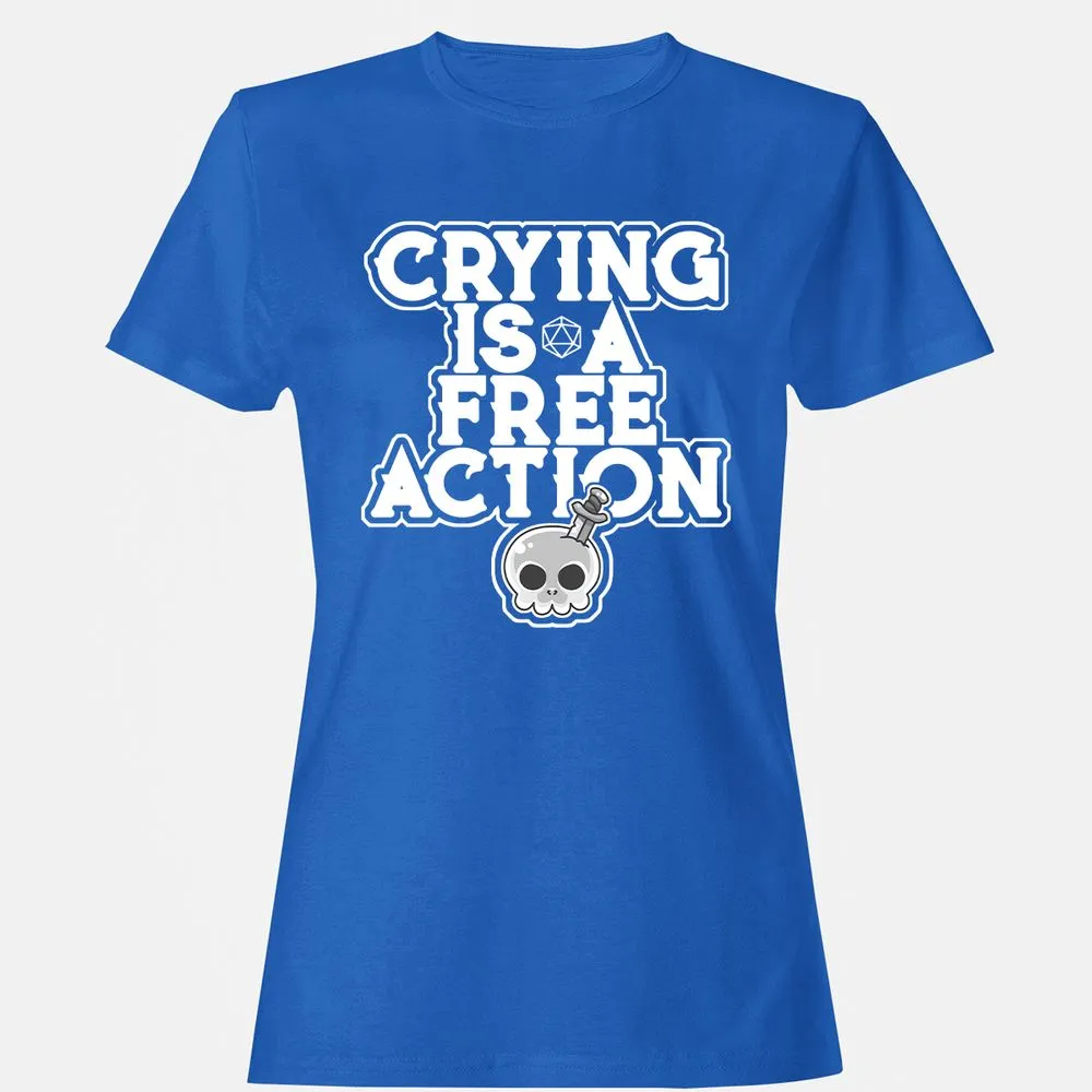 Crying Is A Free Action Women's T-Shirt - Royal - 14