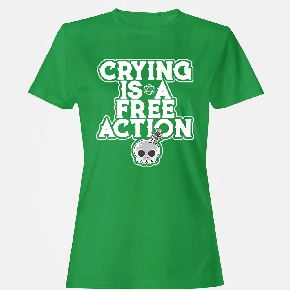 Crying Is A Free Action Women's T-Shirt - Irish Green - 7