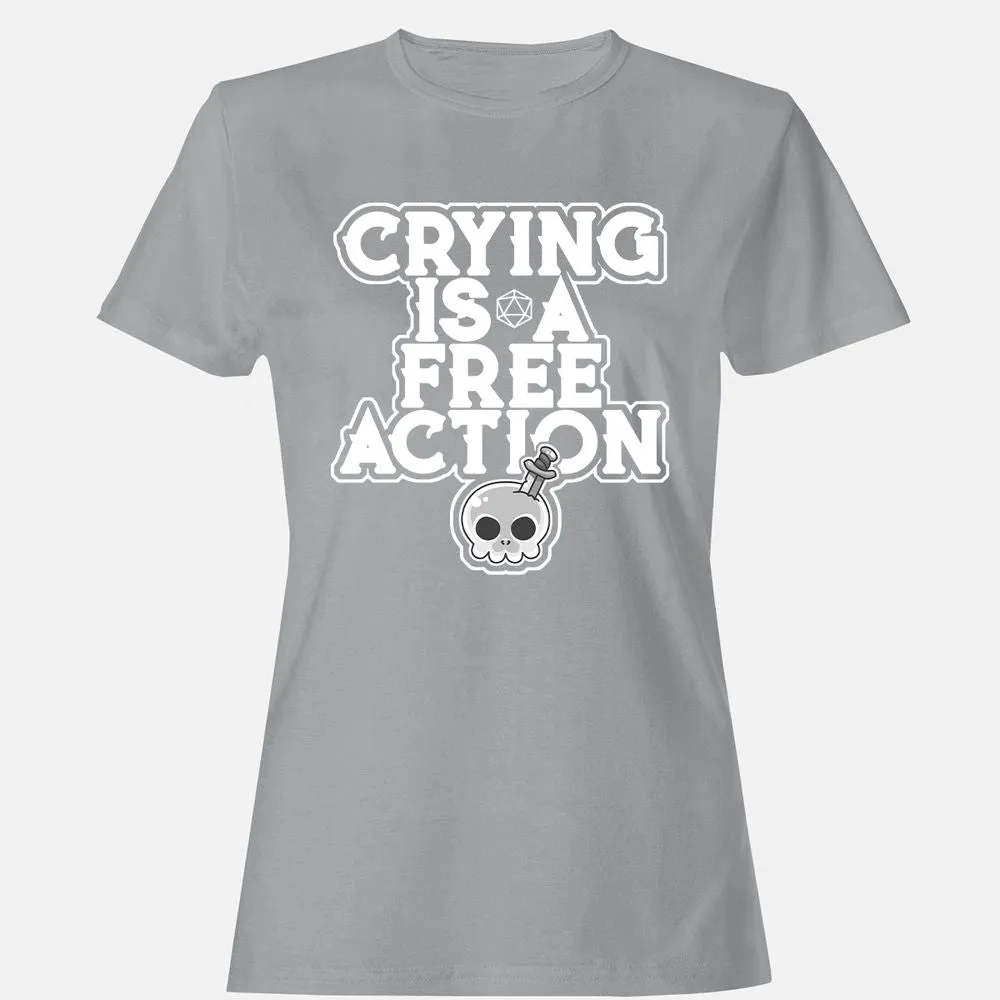 Crying Is A Free Action Women's T-Shirt - Sport Grey - 15