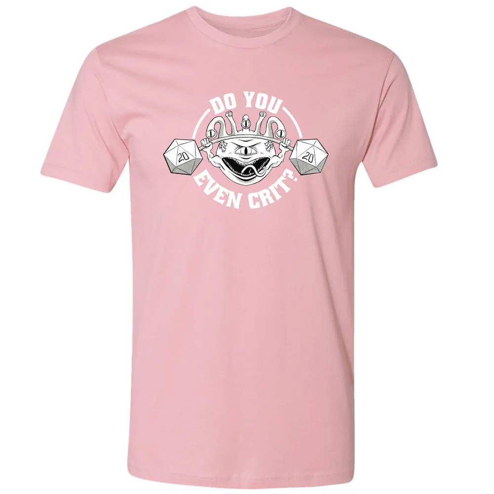 Do You Even Crit Premium Unisex T-Shirt - Light Pink - 3