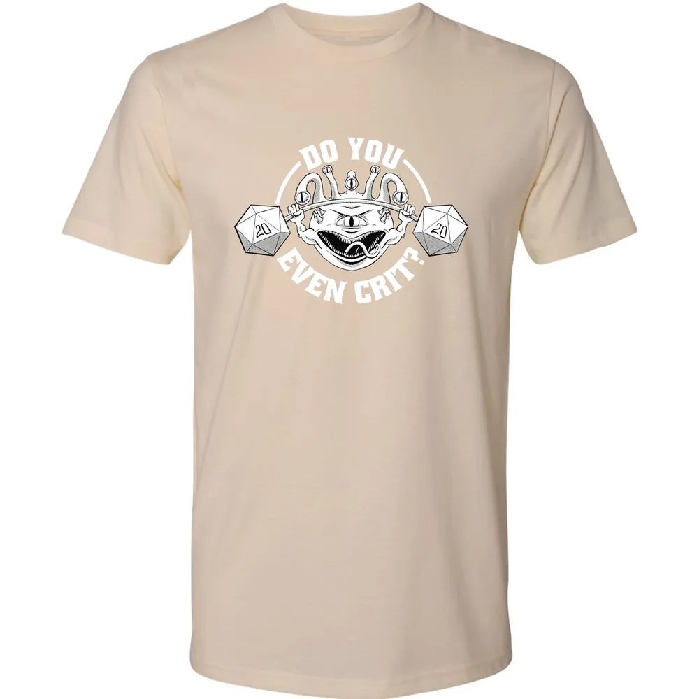 Do You Even Crit Premium Unisex T-Shirt - Cream - 14