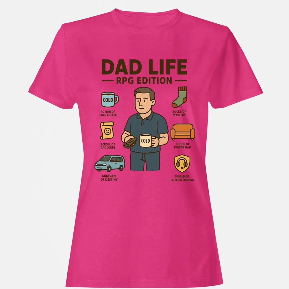Dad Life RPG Edition Women's T-Shirt - Heliconia - 6