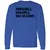 Bad Decisions Long Sleeve T-Shirt - Royal - 4
