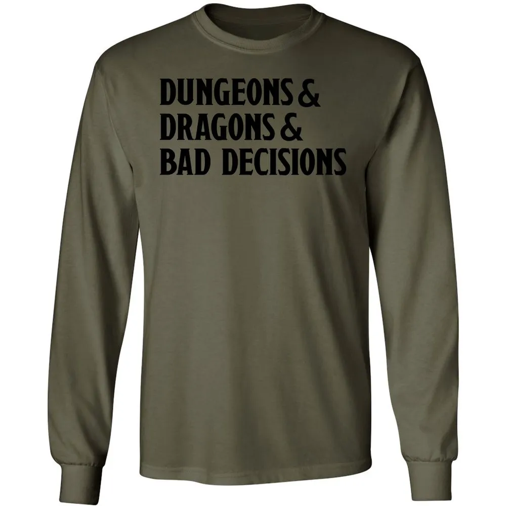 Bad Decisions Long Sleeve T-Shirt - Military Green - 7