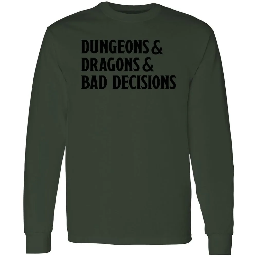 Bad Decisions Long Sleeve T-Shirt - Forest Green - 8
