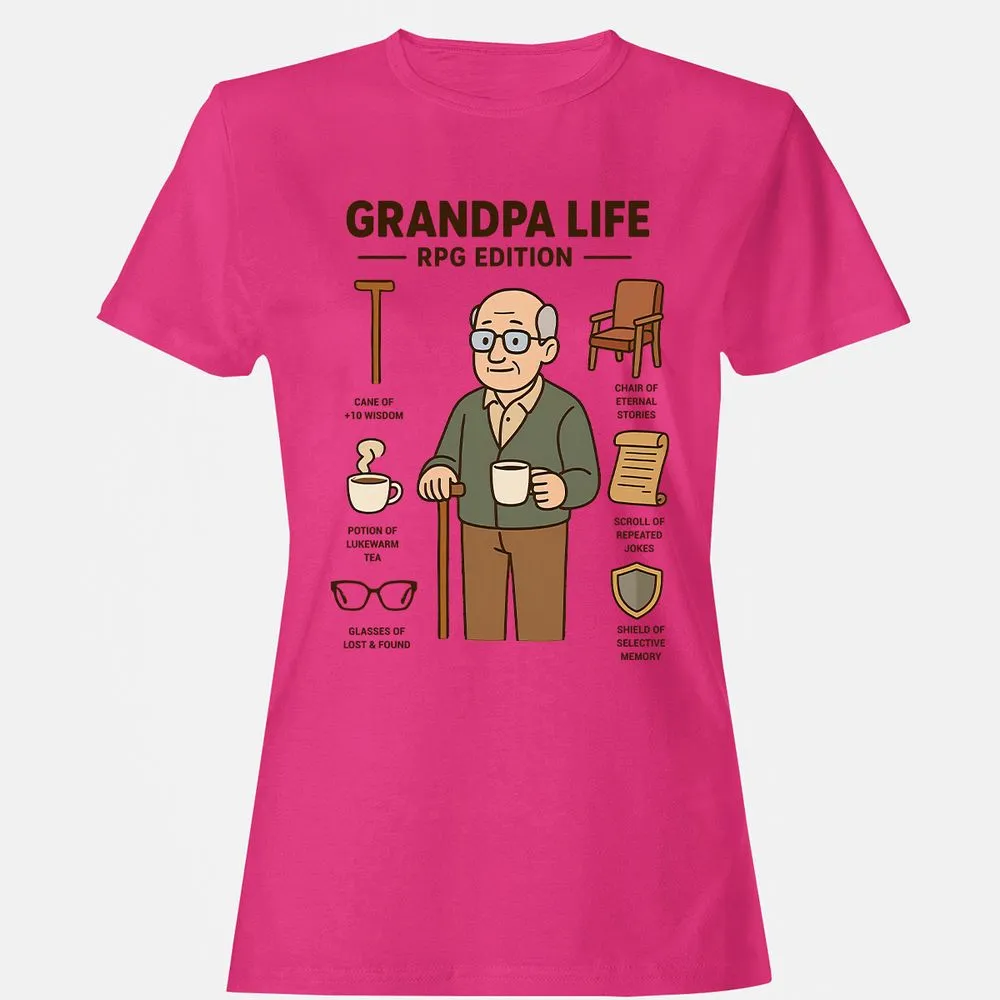 Grandpa Life RPG Edition Women's T-Shirt - Heliconia - 6