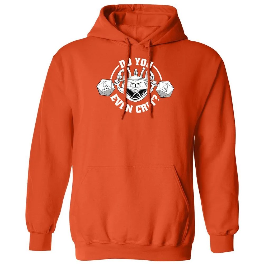 Do You Even Crit Classic Unisex Hoodie - Orange - 10