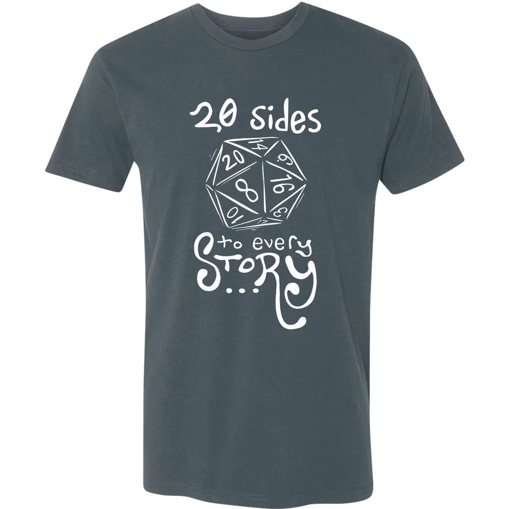 20 Sides to Every Story Premium Unisex T-Shirt - Indigo - 15