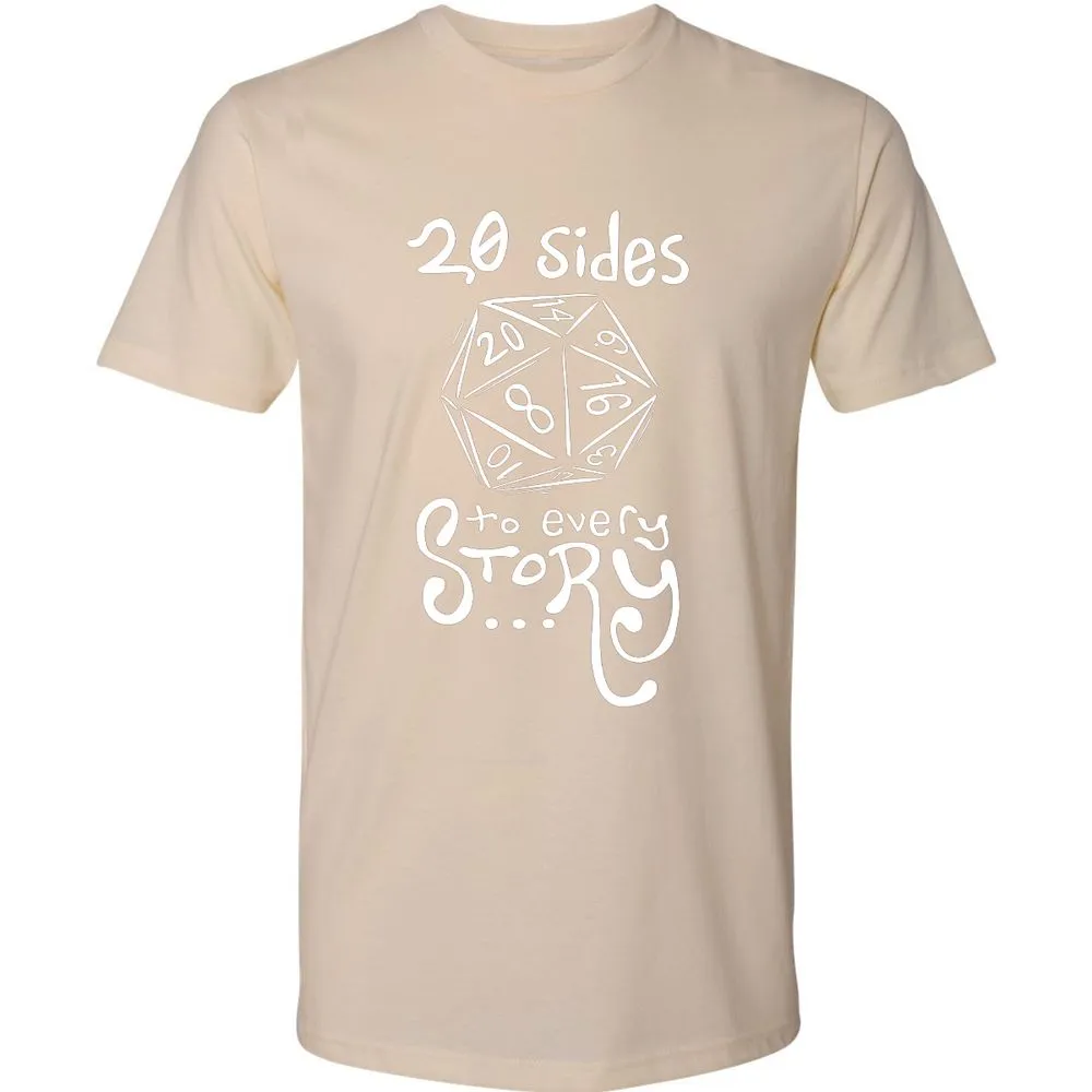 20 Sides to Every Story Premium Unisex T-Shirt - Cream - 14