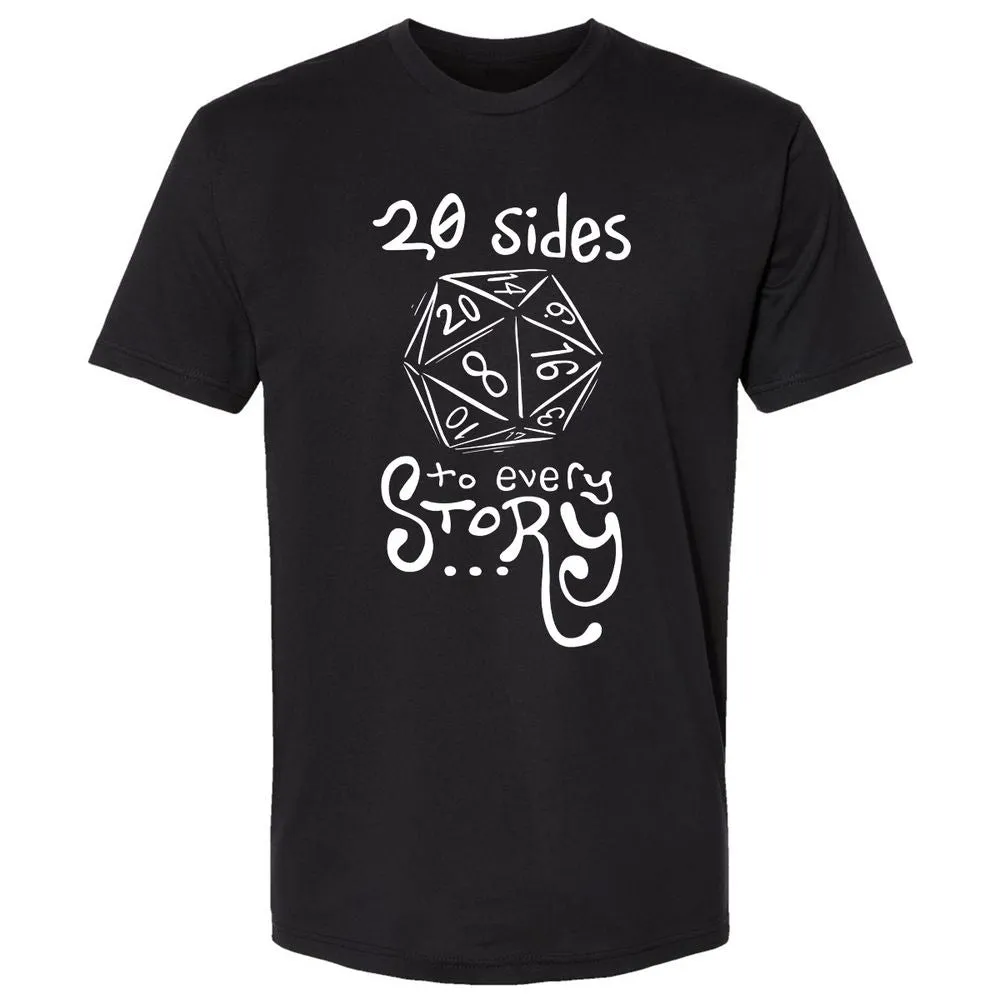20 Sides to Every Story Premium Unisex T-Shirt - Black - 1