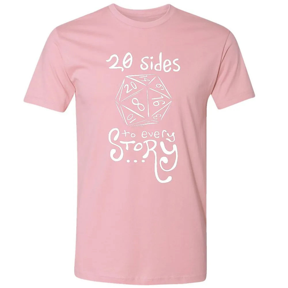 20 Sides to Every Story Premium Unisex T-Shirt - Light Pink - 3