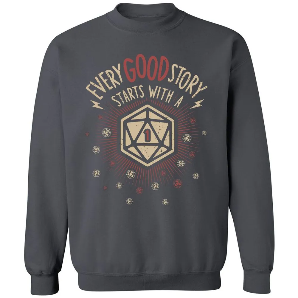 Good Story Starts With A 1 Classic Unisex Sweatshirt - Charcoal - 7