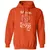20 Sides to Every Story Classic Unisex Hoodie - Orange - 10