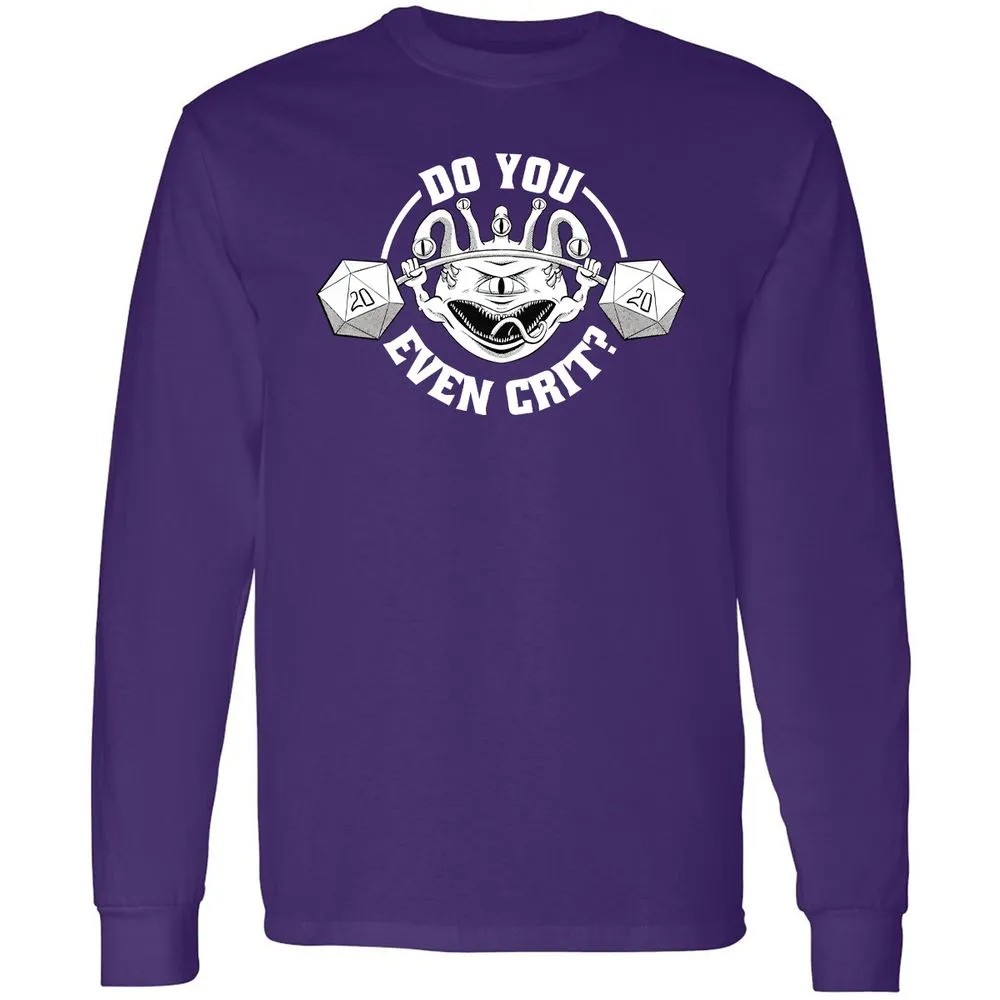 Do You Even Crit Long Sleeve T-Shirt - Purple - 13