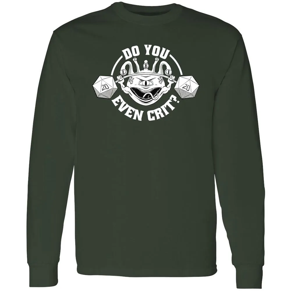Do You Even Crit Long Sleeve T-Shirt - Forest Green - 4