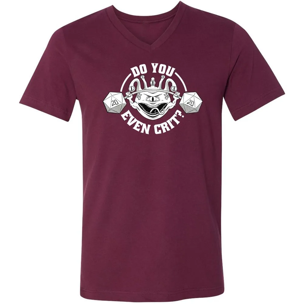 Do You Even Crit Unisex V-Neck T-Shirt - Maroon - 6