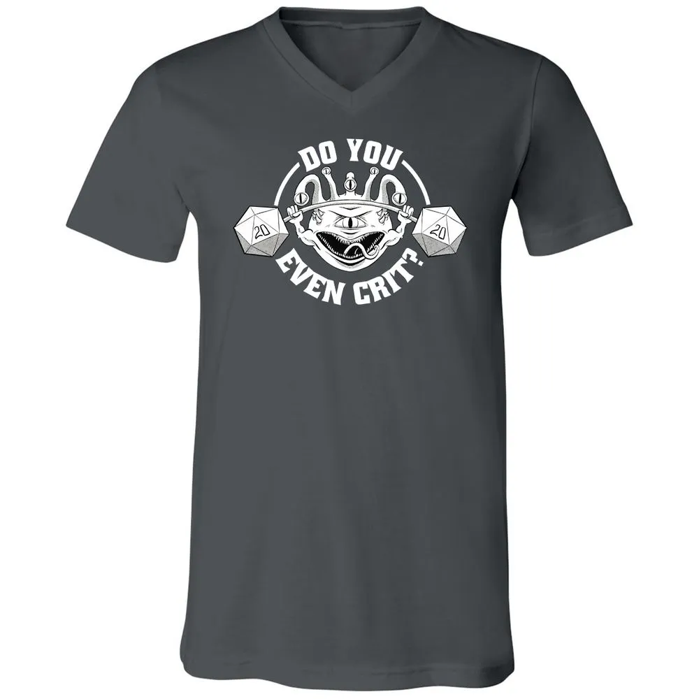 Do You Even Crit Unisex V-Neck T-Shirt - Asphalt - 12
