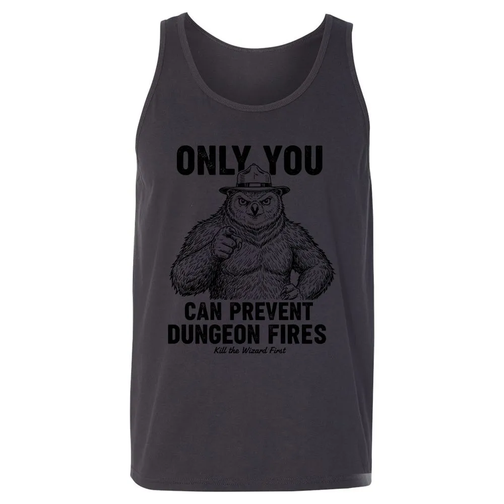 Only You Can Prevent Dungeon Fires - Dark Grey - 7