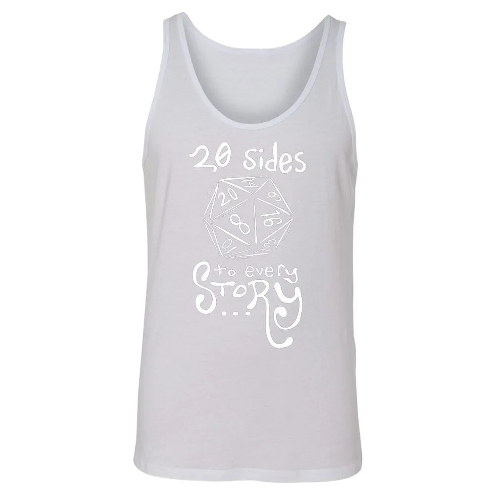 20 Sides to Every Story Unisex Jersey Tank - White - 14